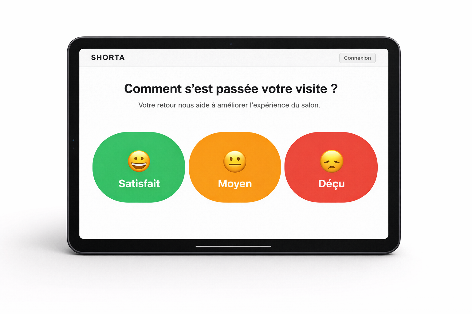 Tablette SHORTA avec écran réel